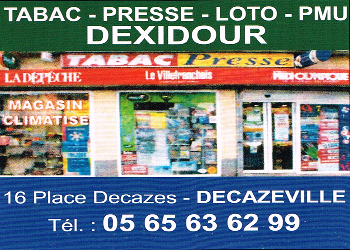 DEXIDOUR (Tabac - Presse - PMU - Loto)